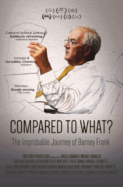 难以比拟：巴尼弗兰克的难以置信的旅程 Compared to What: The Improbable Journey of Barney Frank (2015)