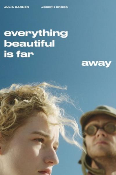 美景不可及 Everything Beautiful Is Far Away (2016)