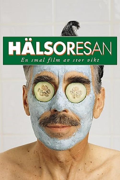 Hälsoresan - En smal film av stor vikt  (1999)