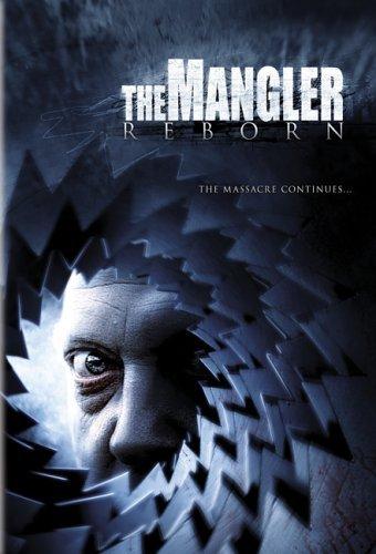 绞肉机复活人 The Mangler Reborn (2005)