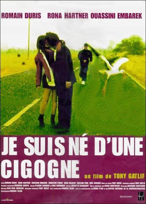 我是一只鹳 Je suis né d'une cigogne (1999)