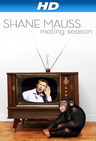 Shane Mauss: Mating Season  (2013)