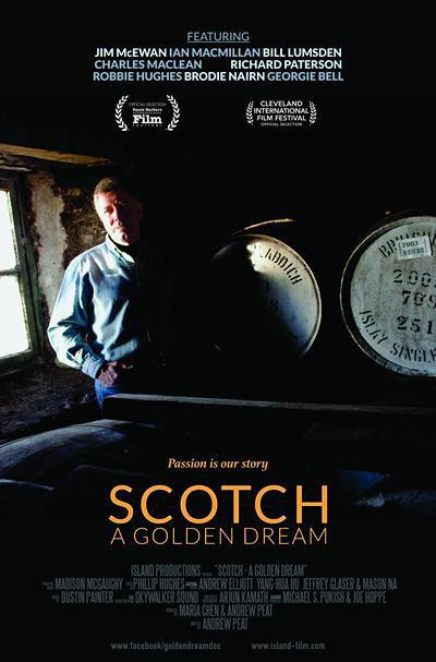 Scotch: A Golden Dream  (2018)