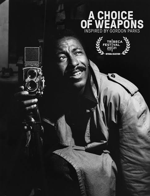 A Choice of Weapons: Inspired by Gordon Parks  (2021)