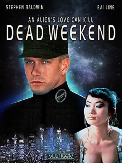 异形终结者 Dead Weekend (1995)