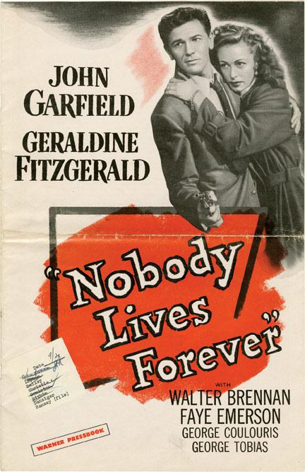 侠骨兰心 Nobody Lives Forever (1946)