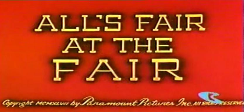 All's Fair at the Fair  (1947)