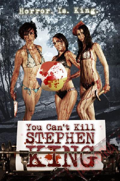 You Can't Kill Stephen King  (2012)