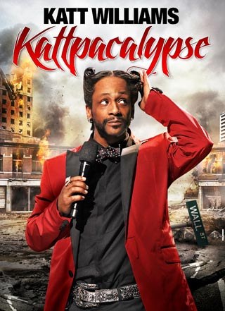 Katt Williams: Kattpacalypse  (2012)