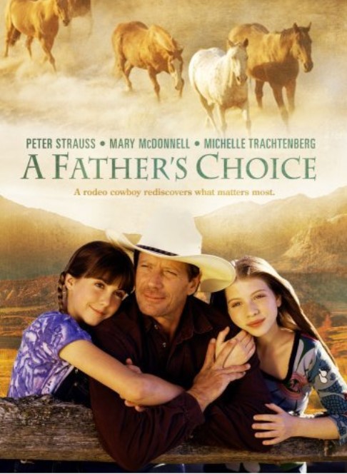 父亲的抉择 A Father's Choice (2000)