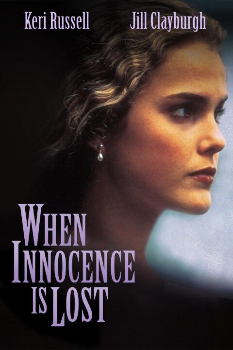 失落的纯真 When Innocence Is Lost (1997)