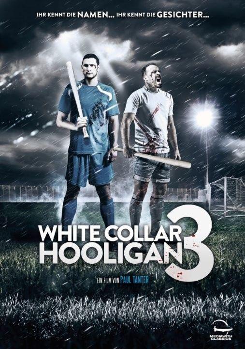 白领流氓3 White Collar Hooligan 3 (2014)