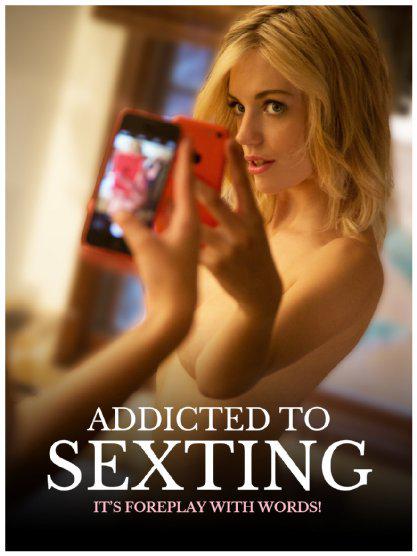 信瘾 Addicted to Sexting (2015)