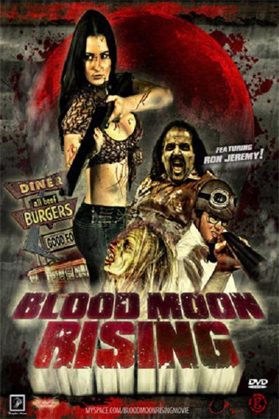 血月初生 Blood Moon Rising (2009)