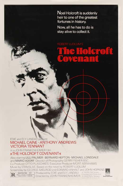 末代纳粹特勤团 The Holcroft Covenant (1985)