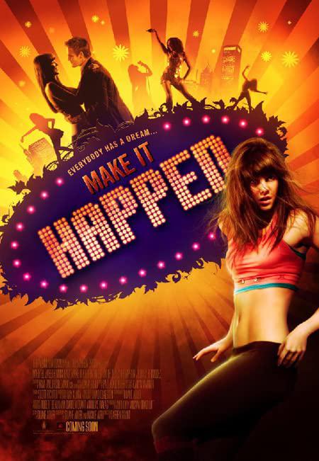 舞梦成真 Make It Happen (2008)