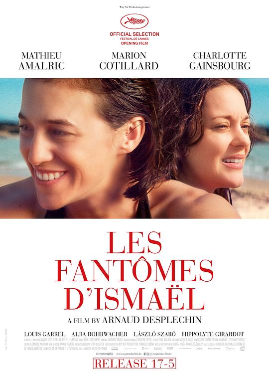 伊斯梅尔的幽魂 Les Fantomes d'Ismaël (2017)