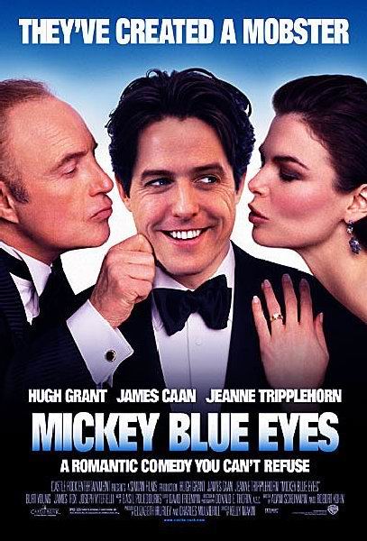 蓝眼睛米奇 Mickey Blue Eyes (1999)