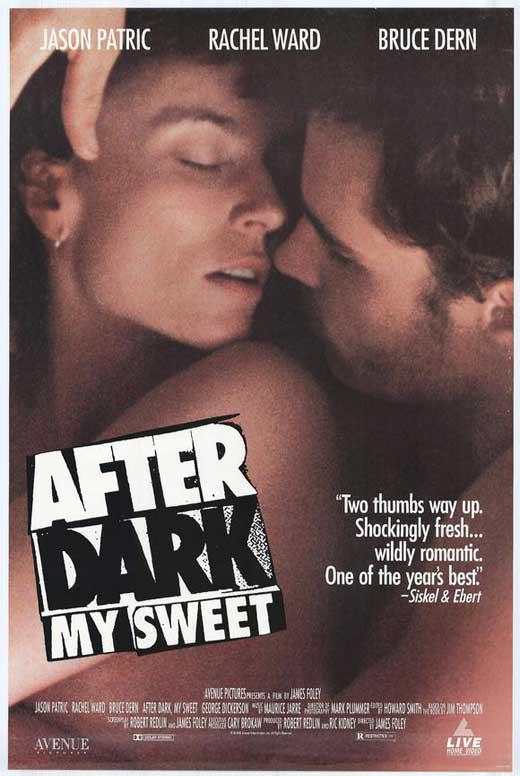 桃色吸引力 After Dark, My Sweet (1990)