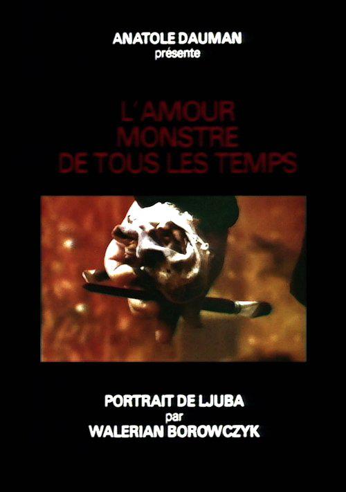 史上最伟大的爱 L'amour monstre de tous les temps (1977)