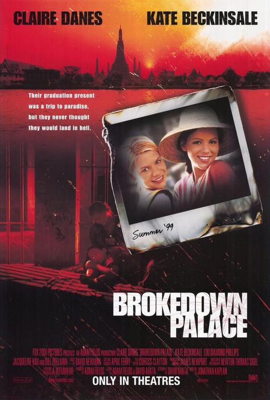 铁狱魔难 Brokedown Palace (1999)