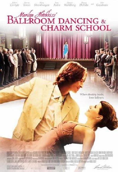 舞动心方向 Marilyn Hotchkiss' Ballroom Dancing & Charm School (2005)