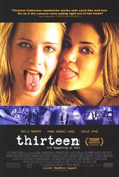 十三岁 Thirteen (2003)