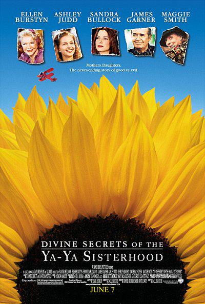 丫丫姐妹们的神圣秘密 Divine Secrets of the Ya-Ya Sisterhood (2002)