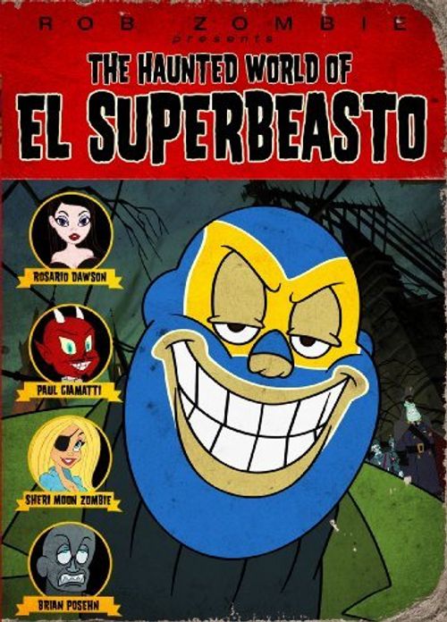 鬼界超级混蛋 The Haunted World of El Superbeasto (2009)