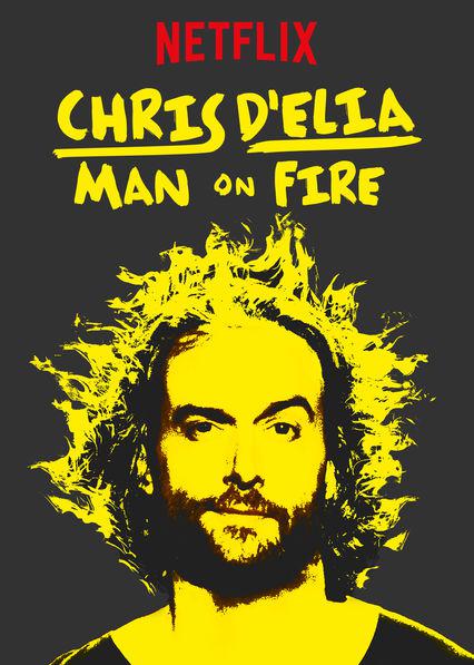 克里斯·德埃利亚：怒火勇男 Chris D'Elia: Man on Fire (2017)