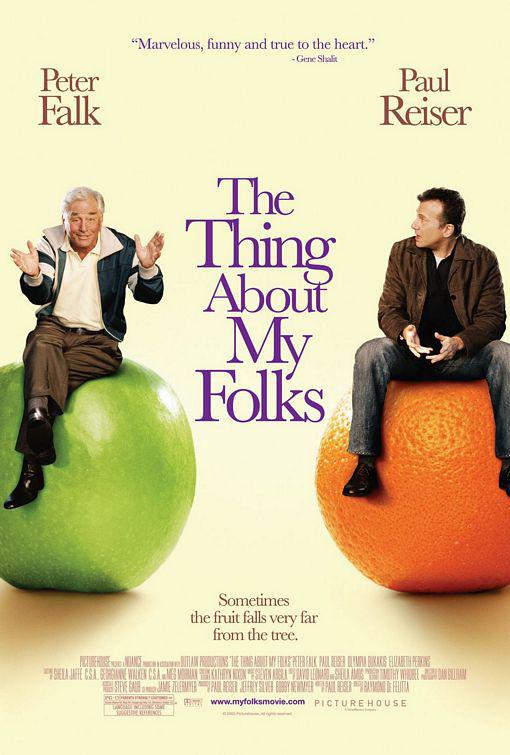 关于我爸妈的事儿 The Thing About My Folks (2005)