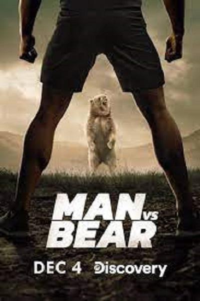 人熊大对决 Man vs Bear (2019)