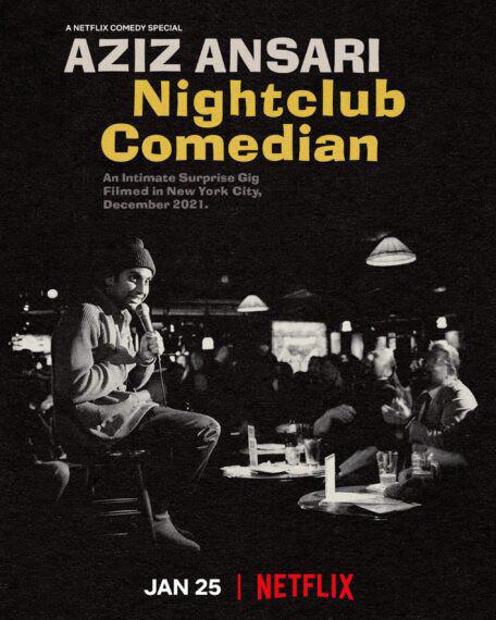 阿兹·安萨里：夜店喜剧人 Aziz Ansari: Nightclub Comedian (2022)