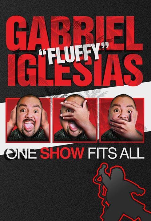 加布里埃尔·伊格莱西亚斯：老少咸宜秀 Gabriel "Fluffy" Iglesias: One Show Fits All (2019)