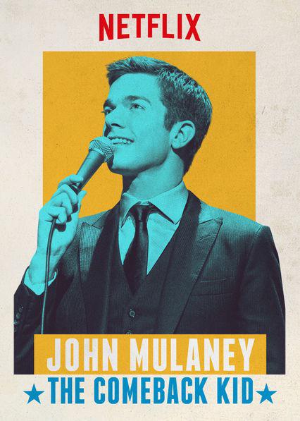 木兰尼：逆转胜小子 John Mulaney: The Comeback Kid (2015)