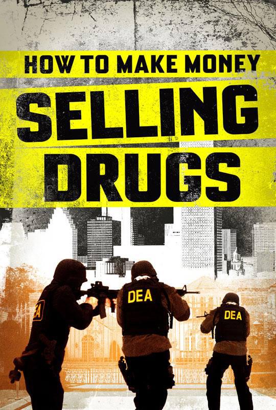 毒海浮生 How to Make Money Selling Drugs (2012)