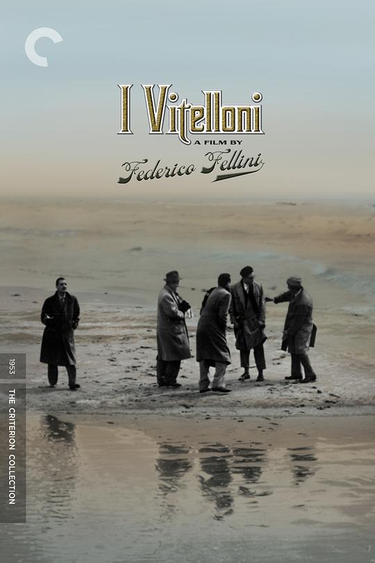 浪荡儿 I vitelloni (1953)