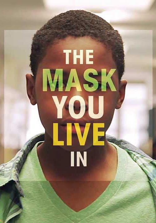 面具之内 The Mask You Live In (2015)