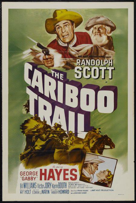 血战独木关 The Cariboo Trail (1950)