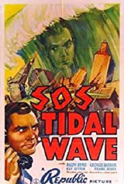 S.O.S 大海啸 S.O.S. Tidal Wave (1939)