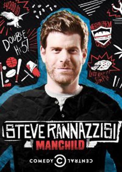 Steve Rannazzisi: Manchild  (2013)