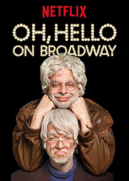 你好，百老汇 Oh, Hello on Broadway (2017)