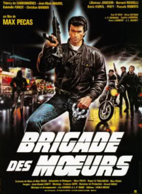 黑街特警 Brigade des moeurs (1985)