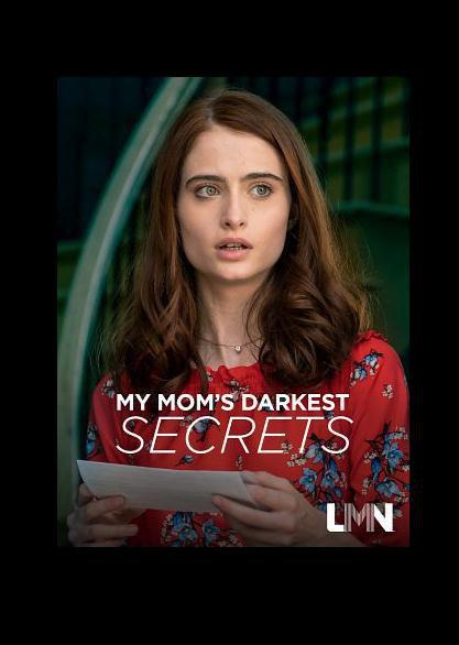 母亲最黑暗的秘密 My Mom's Darkest Secrets (2019)