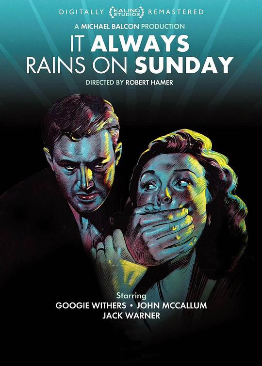 周日总是下雨天 It Always Rains on Sunday (1947)