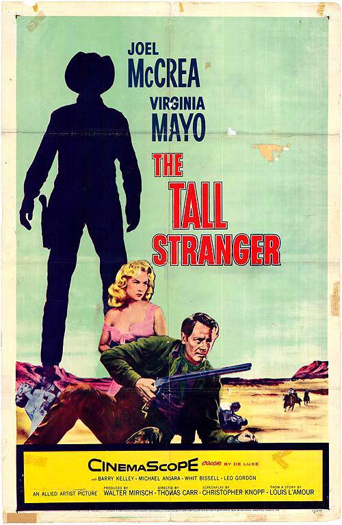江湖异侠 The Tall Stranger (1957)