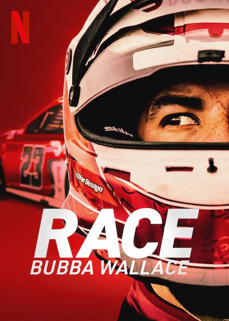 竞速：布巴·华莱士 Race: Bubba Wallace (2022)
