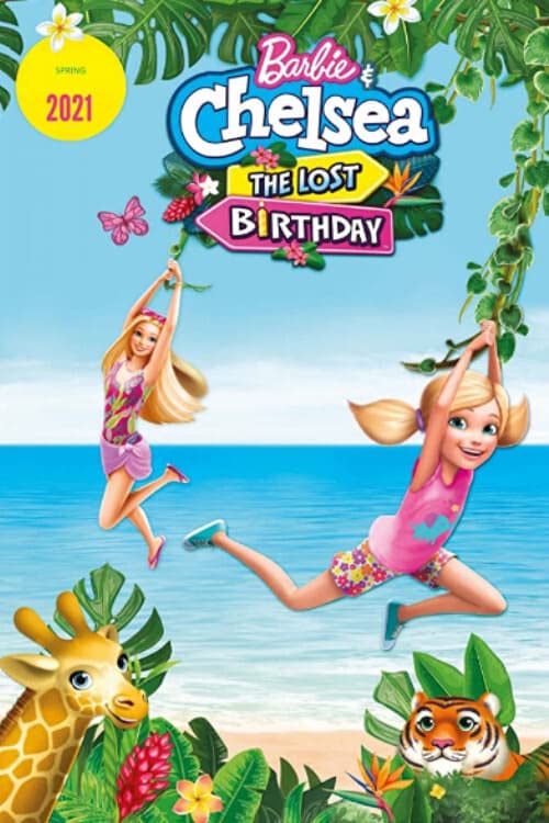 芭比与小凯莉：消失的生日 Barbie and Chelsea the Lost Birthday (2021)