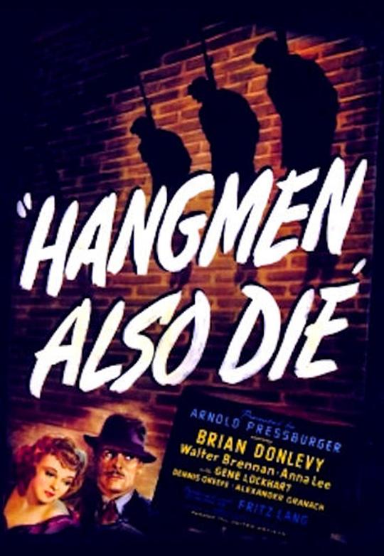 刽子手之死 Hangmen Also Die (1943)