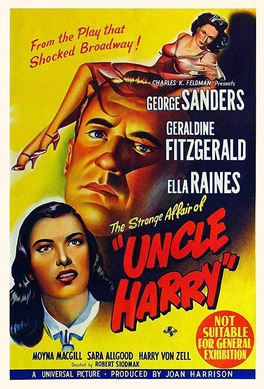 哈利叔叔的不寻常的韵事 The Strange Affair of Uncle Harry (1945)